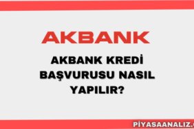 Akbank Kredi Başvurusu Nasıl Yapılır?