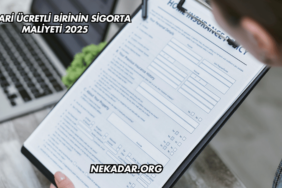 Asgari Ücretli Birinin Sigorta Maliyeti 2025