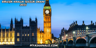 Birleşik Krallık İşsizlik Oranı 2025