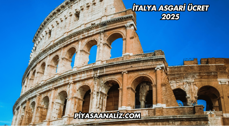 İtalya Asgari Ücret 2025