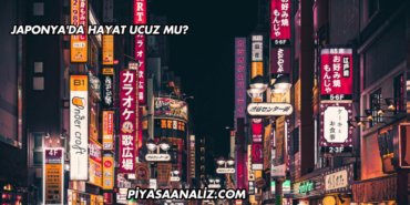 Japonya'da Hayat Ucuz mu?