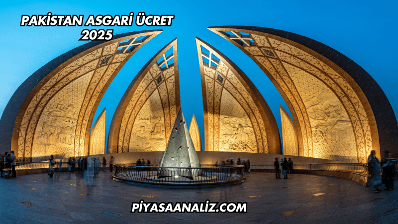 Pakistan Asgari Ücret 2025