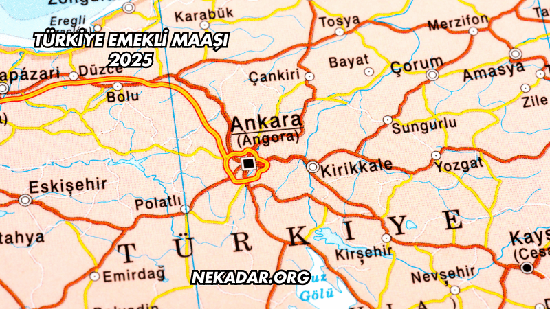 Türkiye Emekli Maaşı 2025