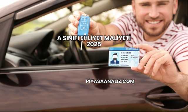 A Sınıfı Ehliyet Maliyeti 2025