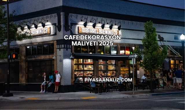 Cafe Dekorasyon Maliyeti 2025