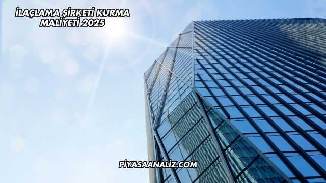 İlaçlama Şirketi Kurma Maliyeti 2025