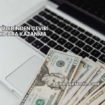 İnternet Üzerinden Çeviri Yaparak Para Kazanma