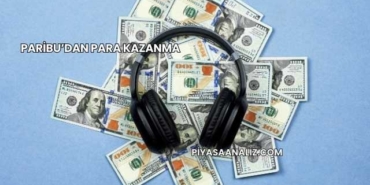 Paribu’dan Para Kazanma