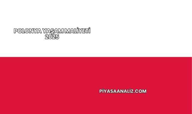 Polonya Yaşam Maliyeti 2025