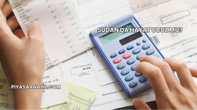 Sudan'da Hayat Ucuz mu?