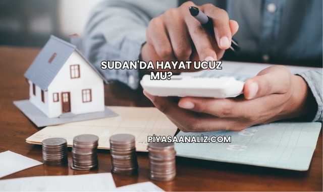 Sudan'da Hayat Ucuz mu?