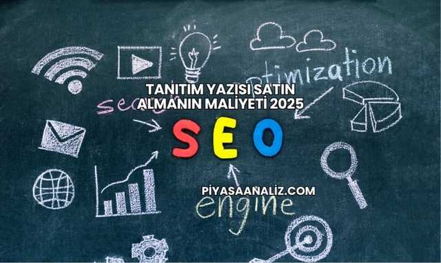 Tanıtım Yazısı Satın Almanın Maliyeti 2025