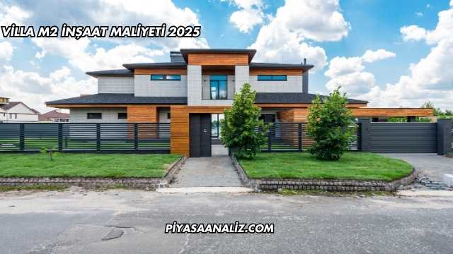 Villa m2 İnşaat Maliyeti 2025